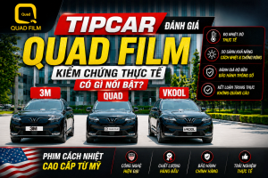 Tipcar đánh giá phim cách nhiệt QUAD Film